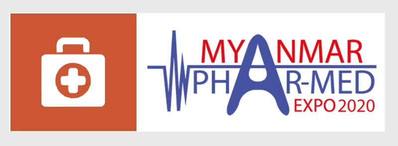 2020年第8屆緬甸國際醫療器械、醫藥制藥展 MYANMAR PHAR-MED EXPO 2020